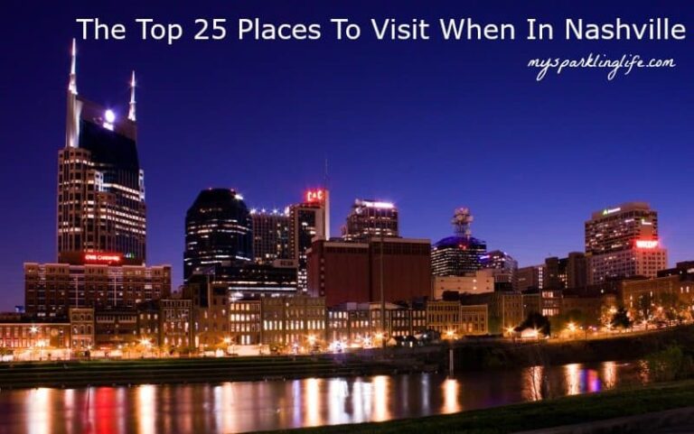 The Top 25 Places To Visit When In Nashville ⋆ My Sparkling Life